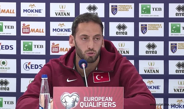 Kosova-Türkiye maçına doğru Hakan Çalhanoğlu:"Dünya Kupası için son bir adım"