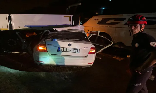 Hatay’da 3 aracın karıştığı kazada ölü sayısı 3’e çıktı
